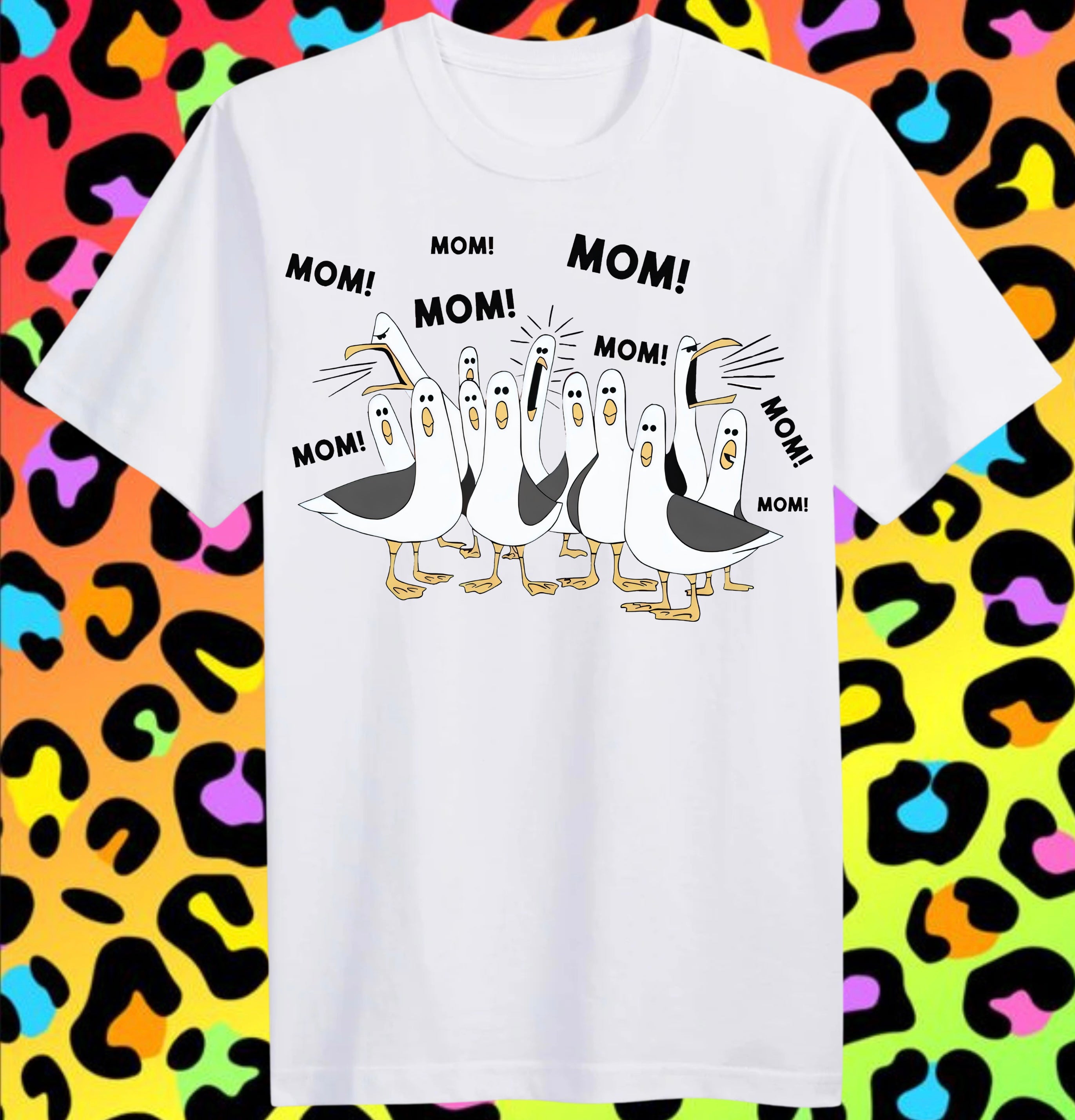 MOM! MOM! MOM! Tee