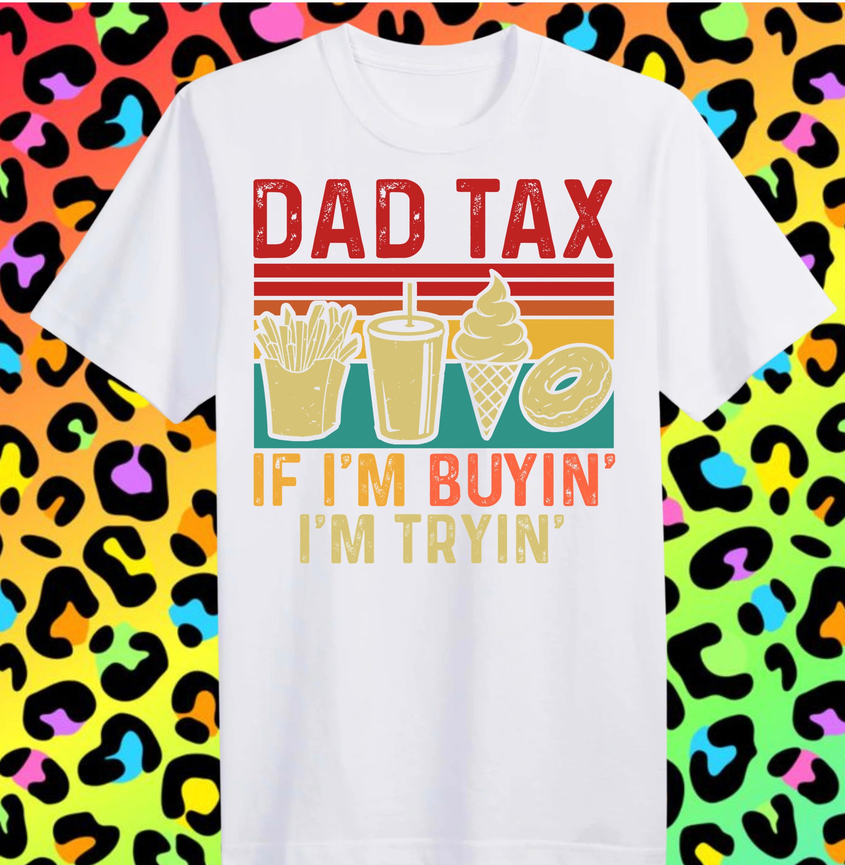 Dad Tax Tee