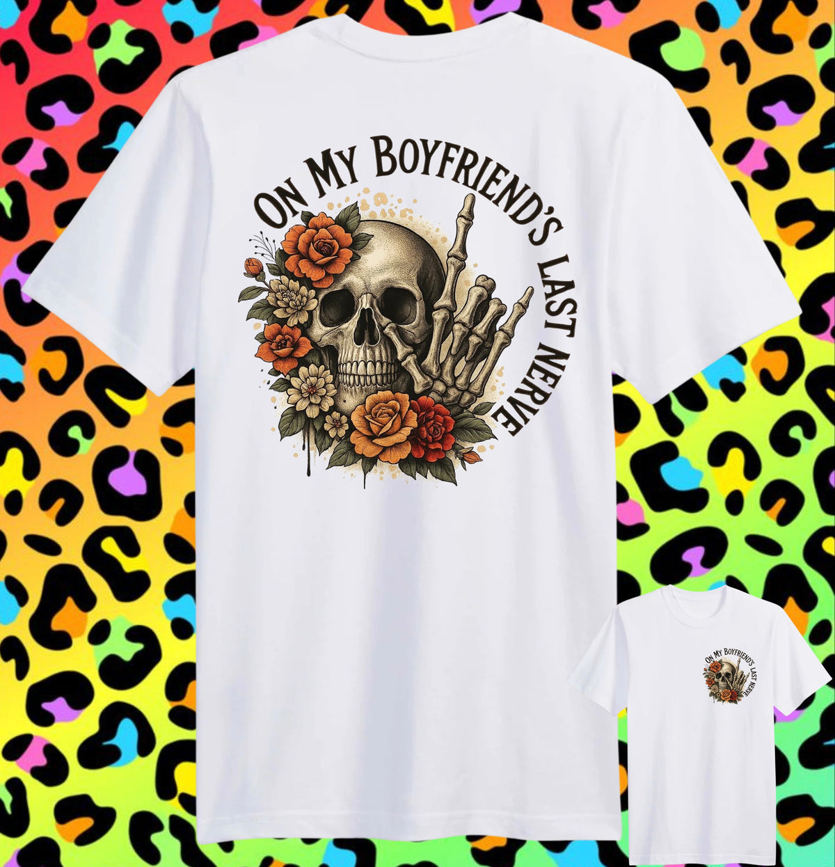 On my boyfriends last nerve Tee