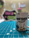Mother Hustler Mug